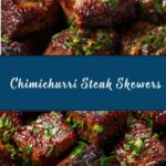 Chimichurri Steak Skewers Recipe