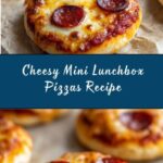 Mini Lunchbox Pizzas Recipe