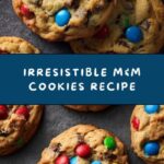 M&M Cookies Recipe