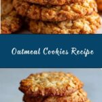 Oatmeal Cookies Recipe
