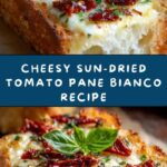 Pane Bianco with Sun-Dried Tomatoes Recipe