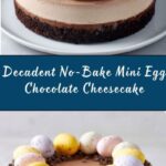 No-Bake Mini Egg Chocolate Cheesecake Recipe