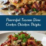 Easy Tuscan Slow Cooker Chicken Thighs Recipe