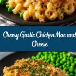 Parmesan Garlic Chicken Mac and Cheese Recipe