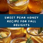 Pear Honey Recipe