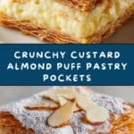 Custard Almond Puff Pastry Pockets Recipe