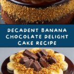 Banana and Chocolate Delight Cake Recipe