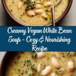 Creamy Vegan White Bean Soup Recipe
