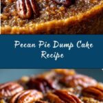 Pecan Pie Dump Cake Recipe