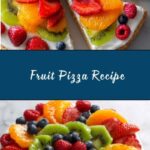 Fruit Pizza Recipe