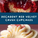Red Velvet Crush Cupcakes Recipe