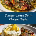Crockpot Lemon Garlic Chicken Thighs Recipe