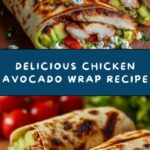 Chicken Avocado Wrap Recipe