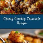 Cowboy Casserole Recipe