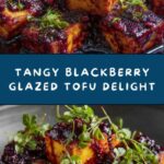 Blackberry Glazed Tofu with Black Pepper & Chili Recipe