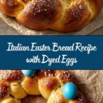 Italian Easter Bread With Dyed Eggs Recipe