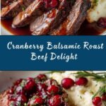 Cranberry Balsamic Roast Beef Recipe