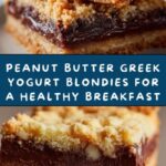 Healthy Peanut Butter Greek Yogurt Breakfast Blondies Recipe