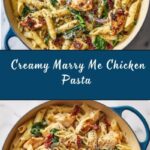 Creamy Marry Me Chicken Pasta Recipe