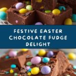 Easter Chocolate Fudge Recipe