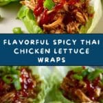Spicy Thai Chicken Lettuce Wraps Recipe