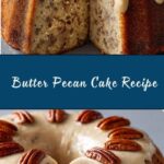 Butter Pecan Cake Recipe
