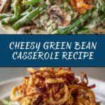 Green Bean Casserole Recipe