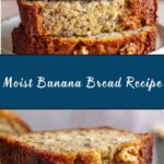 Easy Banana Bread Recipe