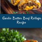 Garlic Butter Beef Cheeseburger Rollups Recipe