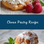 Choux Pastry Pâte à Choux Recipe