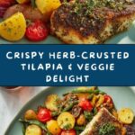 Herb-Crusted Tilapia with Roasted Vegetables Recipe