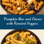 Pumpkin Mac and Cheese with Roasted Veggies Recipe