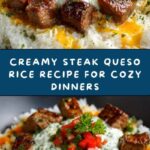 Steak Queso Rice: The Ultimate Comfort Food Recipe