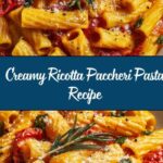 Ricotta Paccheri Recipe