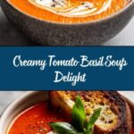 Easy Creamy Tomato Basil Soup Recipe