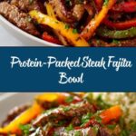 High Protein Steak Fajita Bowl Recipe