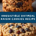 Oatmeal Raisin Cookies Recipe