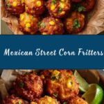 Mexican Street Corn Fritters Recipe