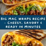 Big Mac Wraps Recipe
