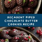 Piped Chocolate Butter Cookies Recipe