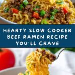 Slow Cooker Beef Ramen Recipe