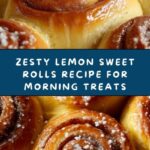 Lemon Sweet Rolls Recipe