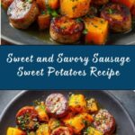Sausage Sweet Potatoes Honey Garlic Recipe