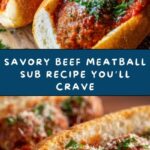 Ultimate Beefy Meatball Sub Delight Recipe