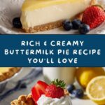 Rich & Creamy Buttermilk Pie Recipe