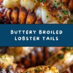 Butter-Basted Broiled Lobster Tails Recipe