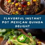 Instant Pot Mexican Quinoa Recipe