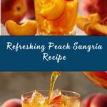 Peach Sangria Recipe