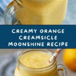 Orange Creamsicle Moonshine Recipe