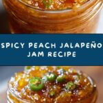 Peach Jalapeño Jam Recipe